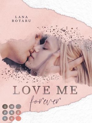 cover image of Love Me Forever (Crushed-Trust-Reihe 4)